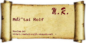 Mátai Rolf névjegykártya